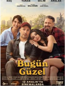 Bugün Güzel